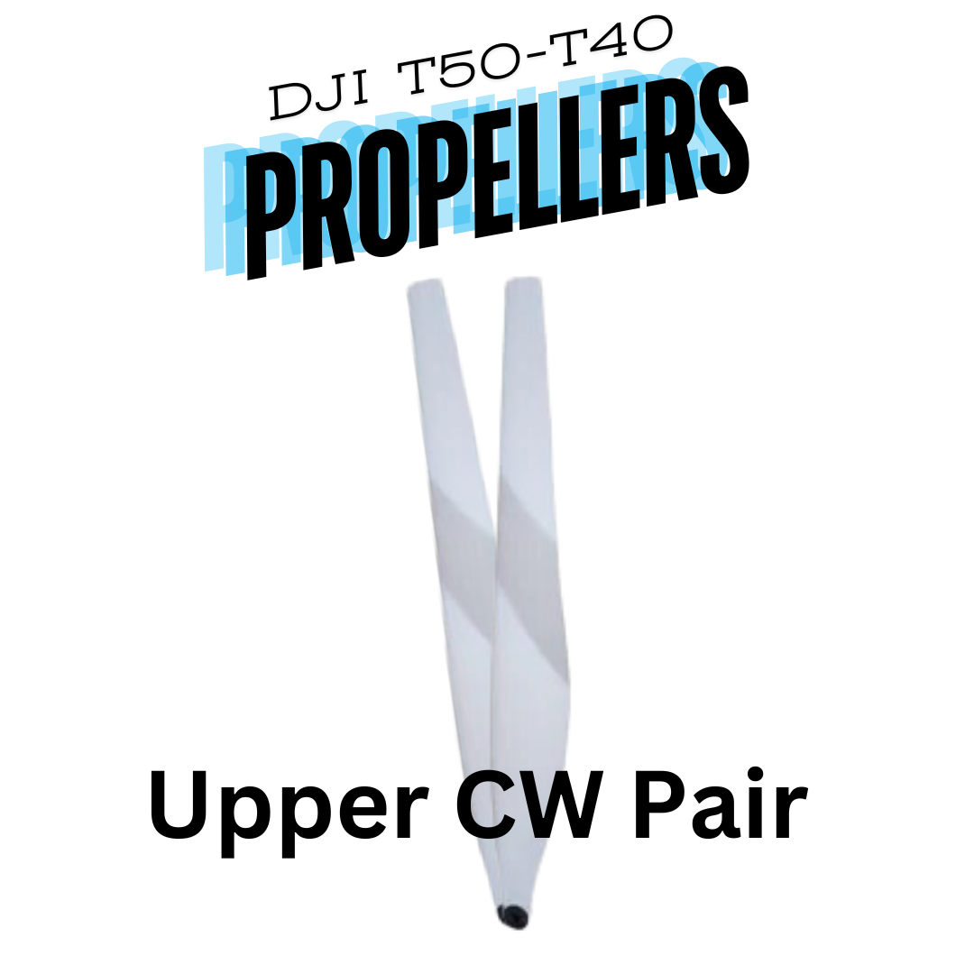 DJI T50 Propellers - UCW - Upper Clockwise