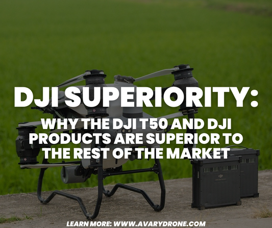 Why the DJI T50 and DJI Products are Superior