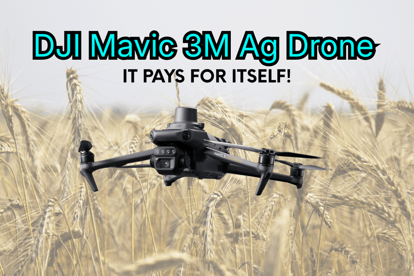 The DJI Mavic 3M multispectral drone pays for itself in agriculture