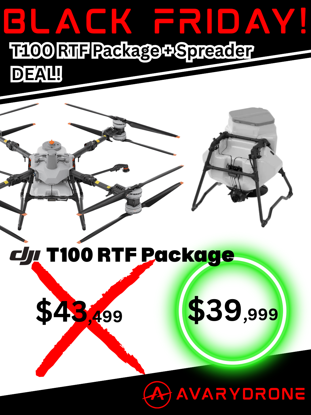 DJI T100 Black Friday Free Spreading System Deal